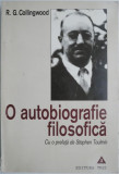 O autobiografie filosofica &ndash; R. G. Collingwood