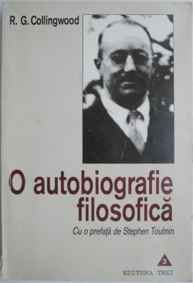 O autobiografie filosofica &amp;ndash; R. G. Collingwood foto