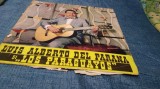 DISC VINIL LUIS ALBERTO DEL PARANA SI LOS PARAGUAYOS RAR!!! DISC ESTE STARE FORTE BUNA ELECTRECORD IAR COPERTA ESTE RUPTA