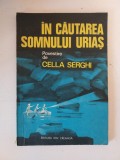 IN CAUTAREA SOMNULUI URIAS de CELLA SERGHI , 1980