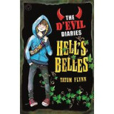 The D&#039;Evil Diaries: 2: Hell&#039;s Belles