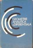 Geometrie Analitică și Diferențială - Emil Gheorghiu, Ed. Didactică 1969, Carte Matematica, Coperta Cartonată