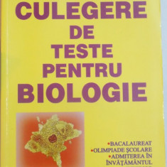 CULEGERE DE TESTE PENTRU BIOLOGIE PENTRU CLASA A IX A SI A X A de MIHAELA JIANU