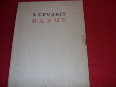 A. S. PUSKIN - BASME ( 1962, coperti tari, ilustrata ) * foto