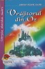 Vrajitorul din Oz - Lyman Frank Baum, Carte Povesti Copii, Editura Cartex 2000, 2023, 157 pagini