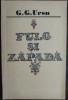 G. G. URSU - FULG SI ZAPADA (VERSURI, editia princeps 1978) [tiraj 500+35 ex.]