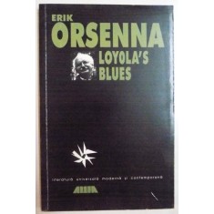 LOYOLA &#039; S BLUES de ERIK ORSENNA , 1999