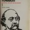 Gustave Flaubert - Opere 1, vol. I