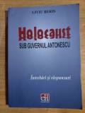 Holocaust sub guvernul Antonescu Intrebari si raspunsuri- Liviu Beris