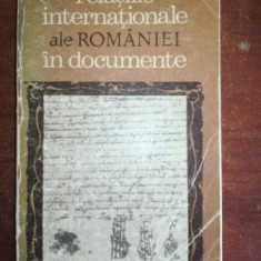 Relatiile internationale ale Romaniei in documente