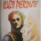 Iluzii Pierdute &ndash; Honore de Balzac