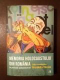Alexandru Florian (coord.) - Memoria Holocaustului din Rom&acirc;nia &icirc;n perioada postcomunistă