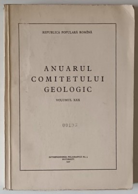 ANUARUL COMITETULUI GEOLOGIC , VOLUMUL XXX , 1957 foto