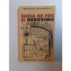 SABIA DE FOC SI HERUVIMII de MONIQUE ALEXANDRE , 2003