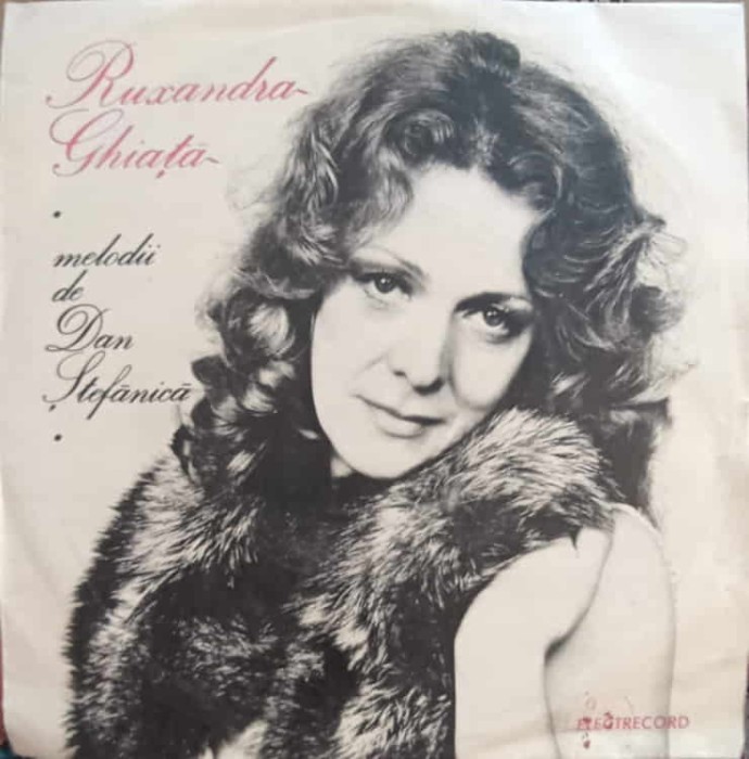 Disc vinil, LP. MELODII DE DAN STEFANICA-RUXANDRA GHIATA