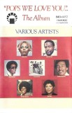 Various - "Pops We Love You"...The Album, Caseta audio
