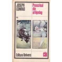 Joseph Conrad - Proscrisul din arhipelag