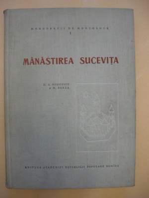 MUSICESCU / BERZA - MANASTIREA SUCEVITA - 1958 foto