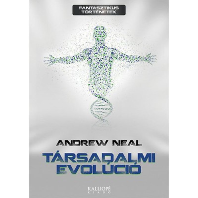 T&amp;aacute;rsadalmi evol&amp;uacute;ci&amp;oacute; - Andrew Neal foto