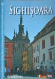COMORILE TRANSILVANIEI: SIGHISOARA - EDITIE IN 3 LIMBI: ROMANA, ENGLEZA, GERMANA-COLECTIV-254706