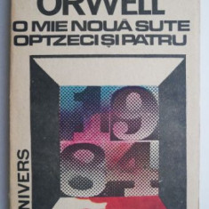 O mie noua sute optzeci si patru – George Orwell