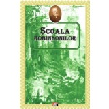 Scoala Robinsonilor - Jules Verne