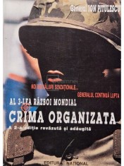 Ion Pitulescu - Al 3-lea Razboi Mondial - Crima organizata, editia a II-a (Editia: 1997) foto