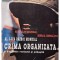 Ion Pitulescu - Al 3-lea Razboi Mondial - Crima organizata, editia a II-a (Editia: 1997)