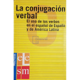 Ana Garcia Herranz - La conjugacion verbal (editia 2002)