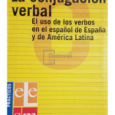 Ana Garcia Herranz - La conjugacion verbal (editia 2002)