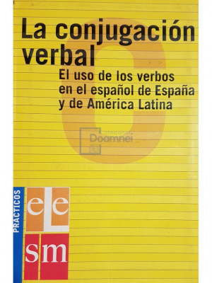 Ana Garcia Herranz - La conjugacion verbal (editia 2002) foto