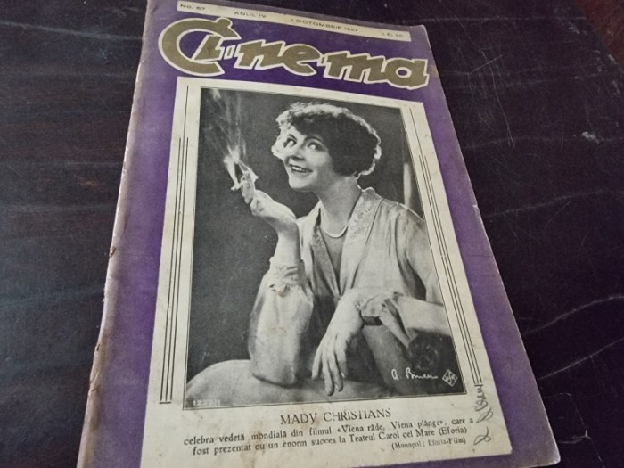 CINEMA - REVISTA INDEPENDENTA SI IMPARTIALA A PRODUCTIILOR CINEGRAFICE , ANUL IV, NR.67 /1927