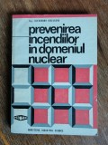 Prevenirea incendiilor in domeniul nuclear - Ing. Alexandru Seceleanu, 1986 / R3P4F