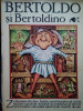 Adriana Lazarescu - Bertoldo si Bertoldino (editia 1984)