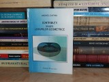 ANGHEL DAFINA - CONTRIBUTII ASUPRA LOCURILOR GEOMETRICE , 2003 , DEDICATIE *