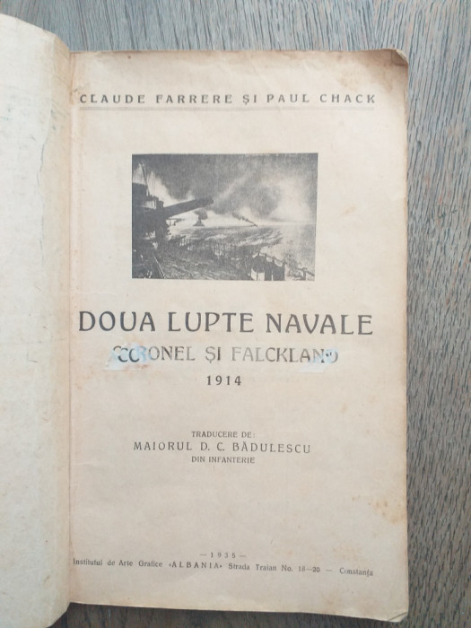 DOUA LUPTE NAVALE , CORONEL SI FALCKLAND ,1914 , Constanta 1935,DEDICATIE