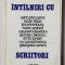 INTALNIRI CU SCRIITORI de AUREL RAU , 1976