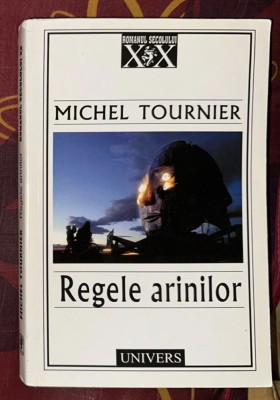 Michel Tournier - Regele arinilor foto