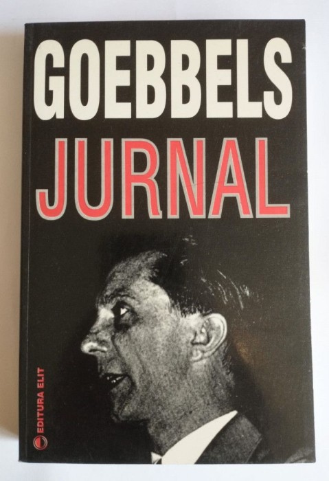 Goebbels - Jurnal (28 februarie - 10 aprilie 1945)