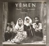 Isabel Wets - Yemen: peuple des sables