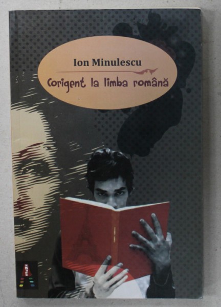 CORIGENT LA LIMBA ROMANA de ION MINULESCU , 2015