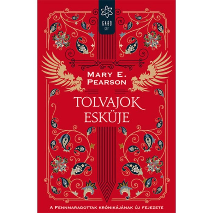 Tolvajok esk&uuml;je - Mary E. Pearson