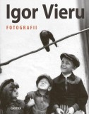 Fotografii - Hardcover - Igor Vieru - Cartier