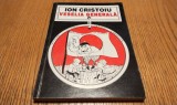 ION CRISTOIU (dedicatie-autograf) - Veselie Generala - Editure Tinerama, 1992, 216 p.
