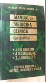 Manual de medicina clinica. Specialitati- J.A.B.Collier, J.M.Longmore, T.J.Hodgetts