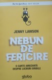 NEBUN DE FERICIRE JENNY LAWSON, 2019