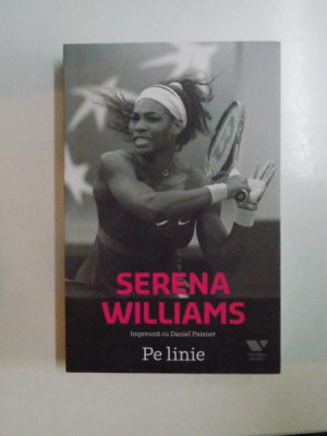 PE LINIE de SERENA WILLIAMS , DANIEL PAISNER , 2014 foto