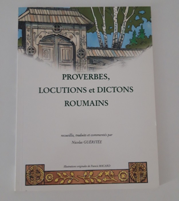 Proverbes,locutions et dictons roumains /Ilustratii Francis Macard