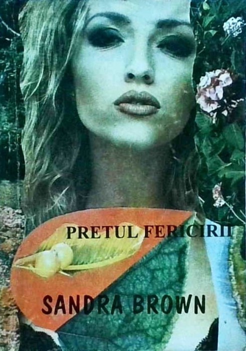 Sandra Brown - Pretul fericirii