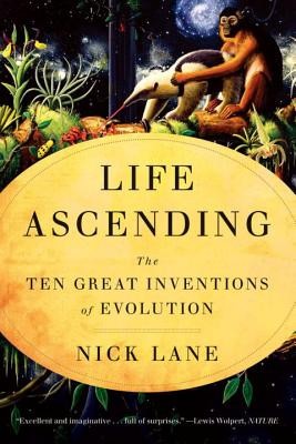 Life Ascending: The Ten Great Inventions of Evolution foto